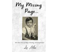 My Missing Page: The True Story of Hope, Healing, and Forgiveness
