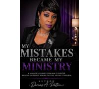 My Mistakes Became My Ministry