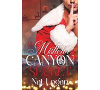 My Mistletoe Canyon Secret