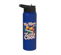 My Mom is 40 and Still Cool Stainless Steel Insulated Water Bottle