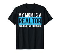 My Mom Is A Realtor Real Estate Agent Real Estate Broker Kid T-Shirt