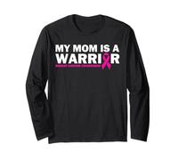 My Mom is A Warrior Breast Cancer Awareness Long Sleeve T-Shirt