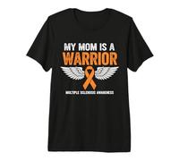 My Mom is A Warrior Multiple Sclerosis Awareness Premium T-Shirt