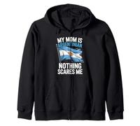 My Mom Is Argentinian Nothing Scares Me Zip Hoodie