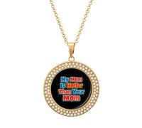 My Mom Is Hotter Than Your Mom Fashion Necklace Chain Round Graphic Pendant with Diamond Jewellery Golden-style