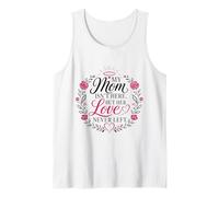 My Mom Isn't Here But Her Love Never Left Flower Tank Top