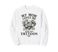 My Mom Loves Me and My Tattoos Vintage Sweatshirt