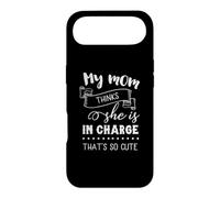 My Mom Thinks She's In Charge That's So Cute Mother's Day Case for iPhone Air