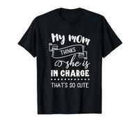 My Mom Thinks She's in Charge That's So Cute Mother's Day Value Graphic T-Shirt, Men, Black, XL