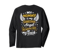 My Mommy Is My Guardian Angel She Watches Over My Back Long Sleeve T-Shirt