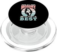 My Mommy Is The Best Children Mother Kid Mom Child Mama PopSockets PopGrip for MagSafe