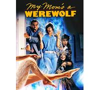 My Mom's a Werewolf