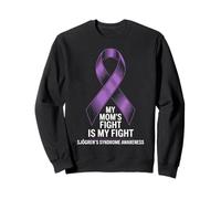 My Mom's Fight Is My Fight Awareness Support for Families Sweatshirt