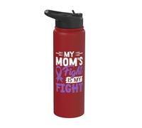 My Mom's Fights is My Fight Stainless Steel Insulated Water Bottle