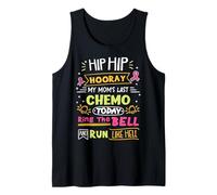 My Mom's Last Chemo Today Ring The Bell Cancer Warrior Tank Top