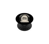 My Mom's Pronouns Are Was/Were PopSockets Adhesive PopGrip