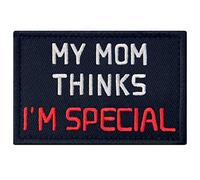 My Mon Thinks I Am Special Patch Funny Biker Embroidered Applique Fastener Hook & Loop Emblem