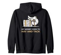 My Money Goes To Hay And Tack Equestrian Mom Zip Hoodie