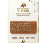 My Money in Order: The Complete Undated Budget Planner to Track Expenses, Pay Off Debt, and Save Money