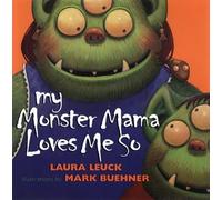 My Monster Mama Loves Me