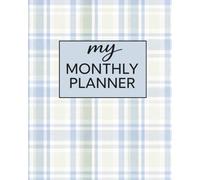 My Monthly Planner: An Undated Calendar in a Minimalistic Blue Plaid Style