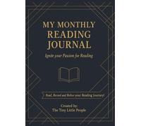 My Monthly Reading Journal (Calendar Year Jan - Dec): 12-Month Planner to Track Books, Authors & Reviews - for Students, Teachers, Homeschooling, Book Clubs & Reading Challenges