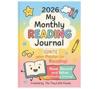 My Monthly Reading Journal for 2026 (January - December): 12-Month Planner to Track Books, Authors & Reviews - Perfect for Students, Teachers, Homeschooling Book Clubs & Reading Challenges