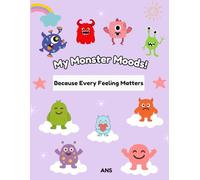 MY MOOD MONSTER JOURNAL: Because Every Feeling Matters