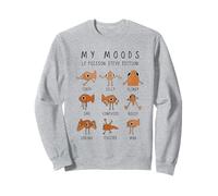 My moods le poisson steve edition funny fish meme Sweatshirt