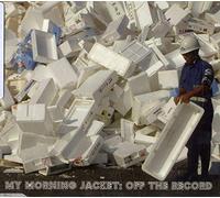 My Morning Jacket - Off the Record