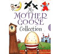 My Mother Goose Collection