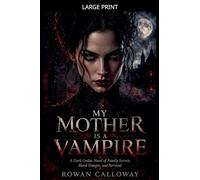 My Mother Is a Vampire