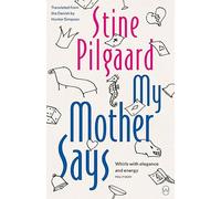 My Mother Says