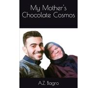 My Mother's Chocolate Cosmos