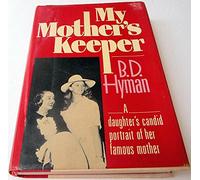My Mother's Keeper