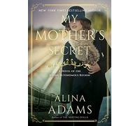 My Mother's Secret: A Novel of the Jewish Autonomous Region