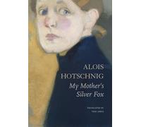 My Mother's Silver Fox (The German List)
