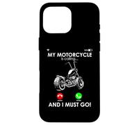 MY Motorcycle IS CALLING... AND I MUST GO! Motorcycle Driver Case for iPhone 16 Pro Max