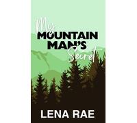 My Mountain Man's Secret (Rock Creek)