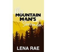 My Mountain Man's Surrender (Rock Creek)