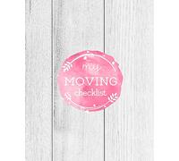 My Moving Checklist: Planner For Moving To A New Home Or House Journal Book