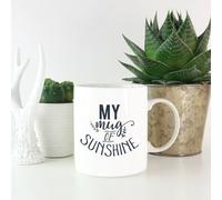 My Mug Of Sunshine Mug