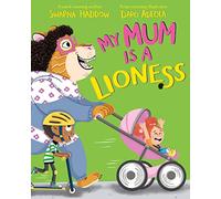 My Mum is a Lioness: The Perfect Gift for Mother's Day!