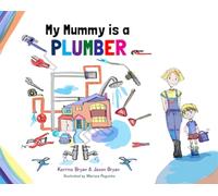 My Mummy is a Plumber