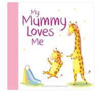 My Mummy Loves Me