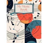 My Music Book: 5 Line Music Sheet Journal | Write Your Own Music