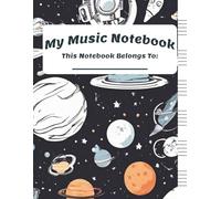 My Music Notebook: Blank Sheet Music Notebook for Kids | Wide 6 Staff Per Page | 100 Pages | 8.5x11 Inches