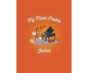 My Music Practice Journal