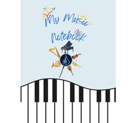 My Music Practice Notebook