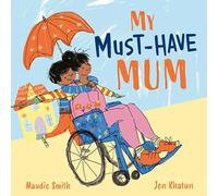 My Must-Have Mum